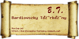 Bardiovszky Tárkány névjegykártya